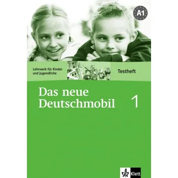 Německý jazyk Das neue Deutschmobil 1, Testheft - Douvitsas-Gamst J., Xanthos-Kretschmer S., Canthos E.