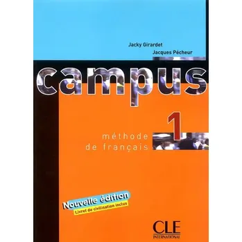 Francouzský jazyk Campus 1 livre de l´éleve - Jacky Girardet, Jacques Pecheur