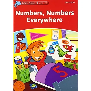Cizí jazyk Dolphin Readers Level 2 Numbers. Numbers Everywhere - NORTHCOTT, R.