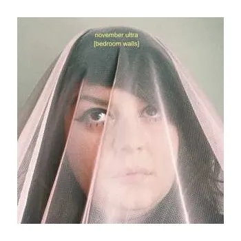 Zahraniční hudba LP November Ultra: Bedroom Walls 2022