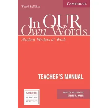 Cizí jazyk In Our Own Words. Third Edition Teacher´s Manual -