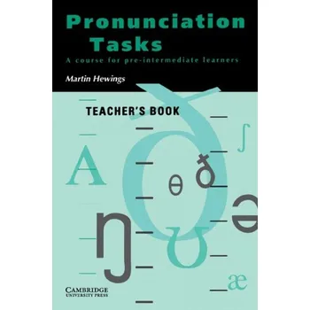 Cizí jazyk Pronunciation Tasks Teacher´s Book -