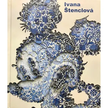 Ivana Štenclová - Tomáš Koudela a kol.…