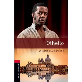 Anglický jazyk New Oxford Bookworms Library 3 Othello - William Shakespeare