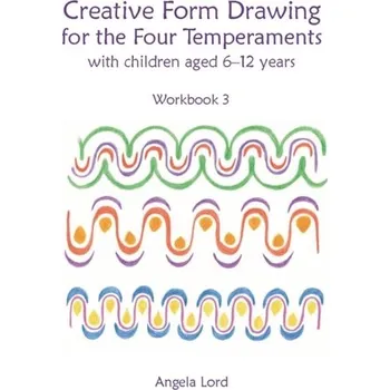 Creative Form Drawing for the Four Temperaments - Suggate, Prof. Sebastian; Suggate, Tamara