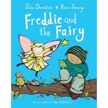 Freddie and the Fairy - Julia Donaldson [EN] (2021, Měkká, Pan Macmillan)