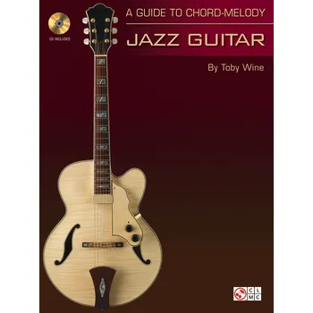 A Guide to Chord-Melody: Jazz Guitar - noty na kytaru 1002125