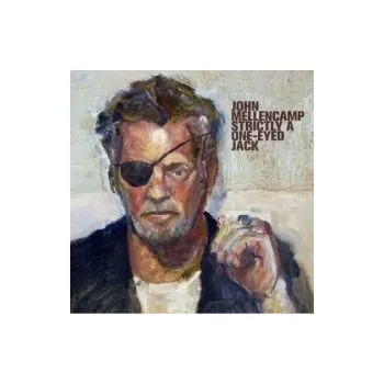 Zahraniční hudba Strictly A One-Eyed Jack - Mellencamp John (CD)