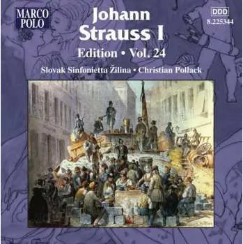 Zahraniční hudba CD Johann Strauss I: Johann Strauss Edition Vol.24 2013