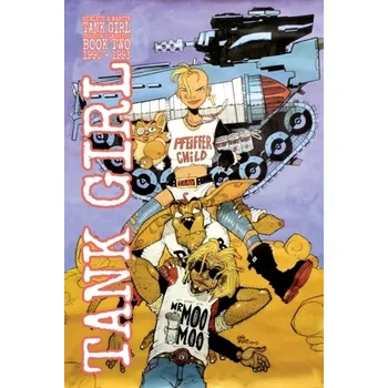 Tank Girl Full Color Classics Volume 2 - Martin, Alan C.