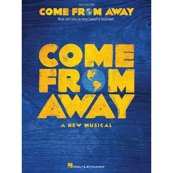 Come from Away - A New Musical Vocal Line with Piano Accompaniment - noty pro zpv a klavr s akordy na kytaru 987639