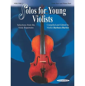 Solos for Young Violists, Vol. 2 - Selections from the Viola Repertoire 611500