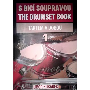 S bic soupravou 1 - taktem i dobou - Libor Kubnek 1392569