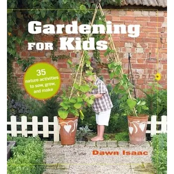 Gardening for Kids - Isaac, Dawn