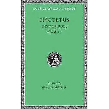 Discourses, Books 1'-2 - Epictetus