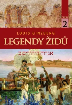 Legendy Židů 2 - Louis Ginzberg (2022, pevná)