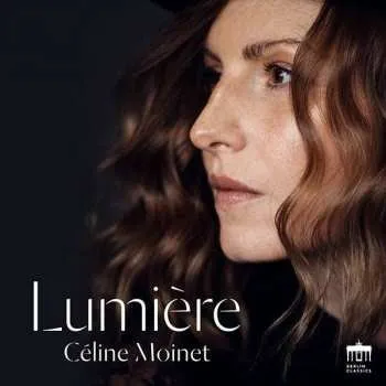 Zahraniční hudba CD Francis Poulenc: Celine Moinet - Lumiere 2022