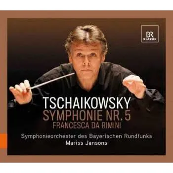 Zahraniční hudba SACD Pyotr Ilyich Tchaikovsky: Symphony No. 5, Francesca da Rimini 2010 Dsd Mastering