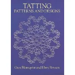 Tatting Patterns And Designs - Gun Blomqvist, Elwy Persson [EN] (1989, brožovaná)
