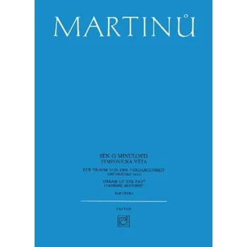 Sen o minulosti. Symfonická věta