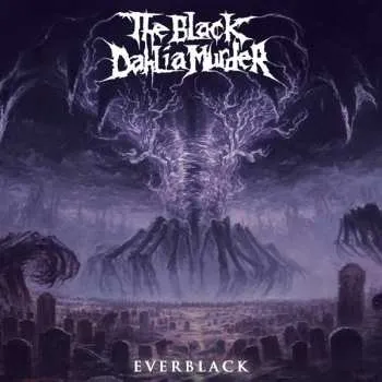 Zahraniční hudba CD The Black Dahlia Murder: Everblack LTD | DIGI 2013 Digipack Limited Edition