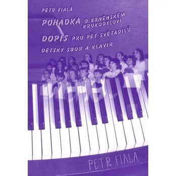 Pohádka o brněnském krokodýlovi - Dopis pro pět světadílů