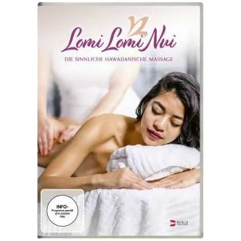 Zahraniční hudba DVD Various: Lomi Lomi Nui - Die Sinnliche Hawaiianische Massage 2020