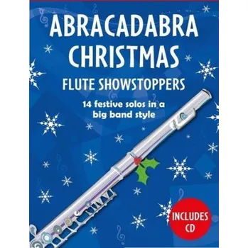 Abracadabra Christmas - Flute Showstoppers + CD