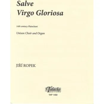 Salve Virgo Gloriosa