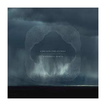 Zahraniční hudba LP Certain Creatures: Nasadiya Sukta DLX 2022 Deluxe Edition Vinyl