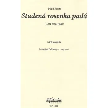Studená rosenka padá