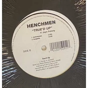 Zahraniční hudba LP Henchmen: True'd Up 2001
