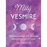 Milý vesmíre - Sarah Proutová (2022,…