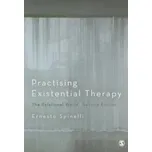 Practising Existential Therapy - Ernesto Spinelli [EN] (2014, brožovaná)