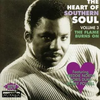 Zahraniční hudba CD Various: The Heart Of Southern Soul Volume 3. The Flame Burns On 2008