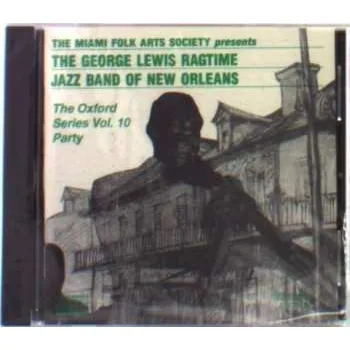 Zahraniční hudba CD George Lewis' Ragtime Band: The Oxford Series Vol. 10 2014
