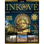 Inkové: Největší říše předkolumbovské…