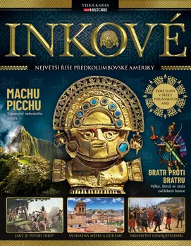 Inkové: Největší říše předkolumbovské Ameriky - Extra Publishing (2022, brožovaná)