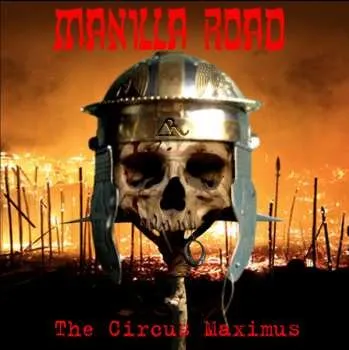 Zahraniční hudba CD/DVD Manilla Road: The Circus Maximus 2021 CD + DVD Ultimate Edition Vinyl