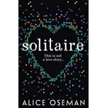 Solitaire - Alice Oseman [EN] (2014,…