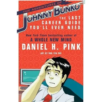 Cizojazyčná kniha Adventures of Johnny Bunko - Pink, Daniel H.