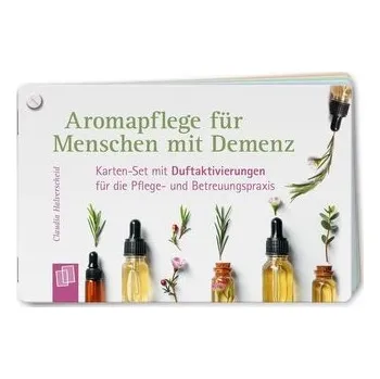 Aromapflege für Menschen mit Demenz - Halverscheid, Claudia