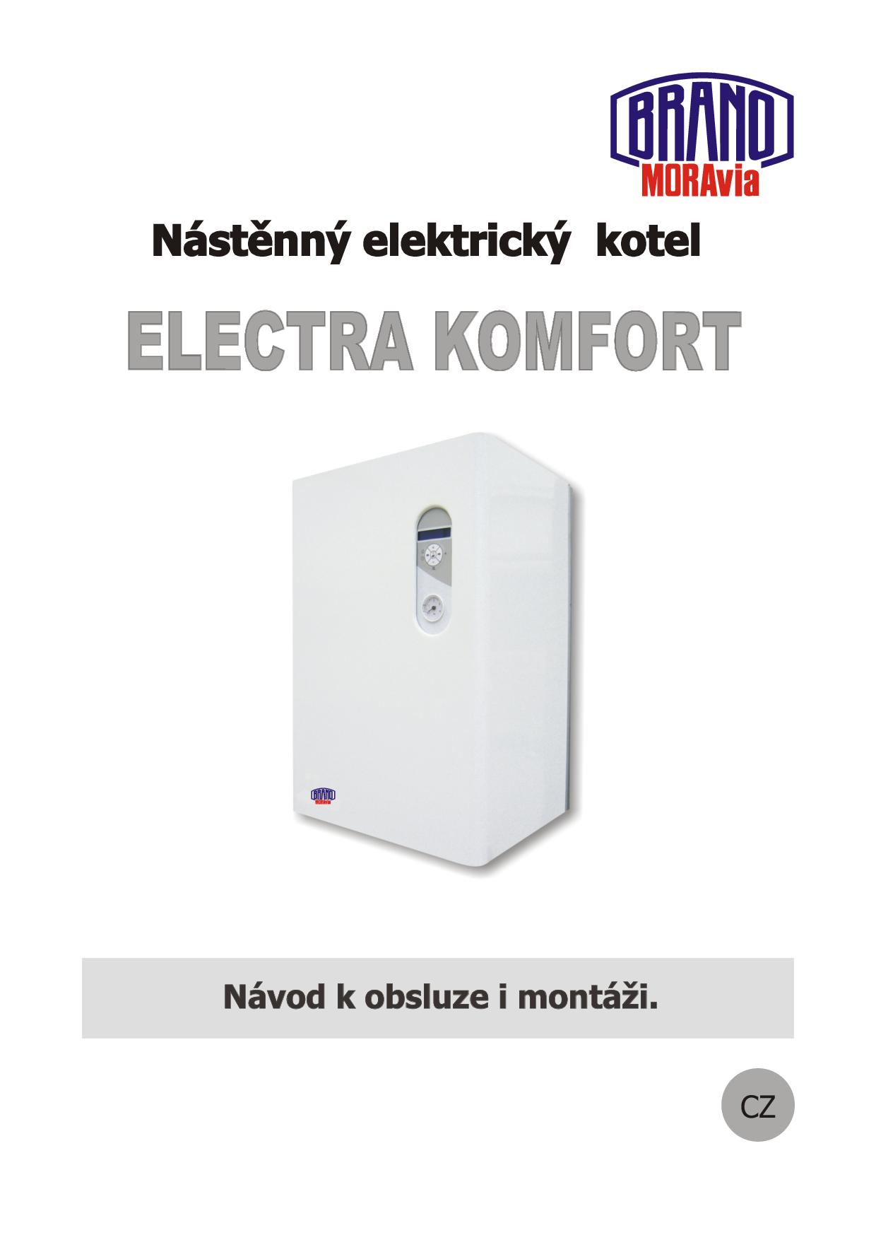 Návod k obsluze i montáži Brano Electra 24 Komfort Zbozi cz