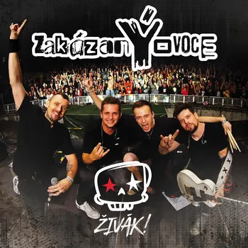 Česká hudba ŽIVÁK! - zakázanÝovoce [CD]