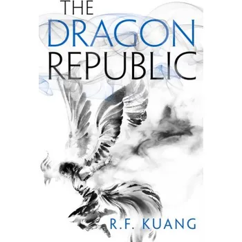 Dragon Republic – R.F. Kuang (EN)