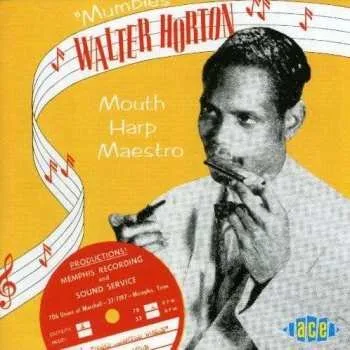 Zahraniční hudba CD Walter Horton: Mouth Harp Maestro 1997