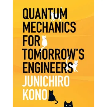 Quantum Mechanics for Tomorrow's Engineers (EN)
