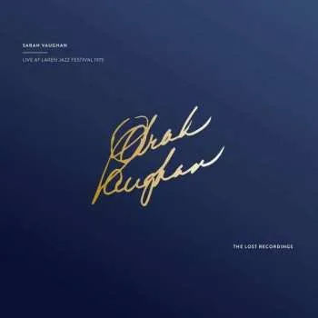 Zahraniční hudba 2LP Sarah Vaughan: Live At Laren Jazz Festival 1975 LTD 2022 180g Vinyl Limited Edition
