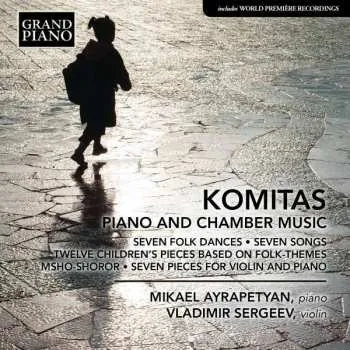 Zahraniční hudba CD Komitas: Piano And Chamber Music 2017