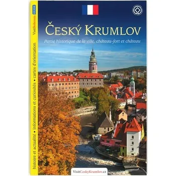 Cizojazyčná kniha Český Krumlov - průvodce/francouzsky - Lukáš Reitinger